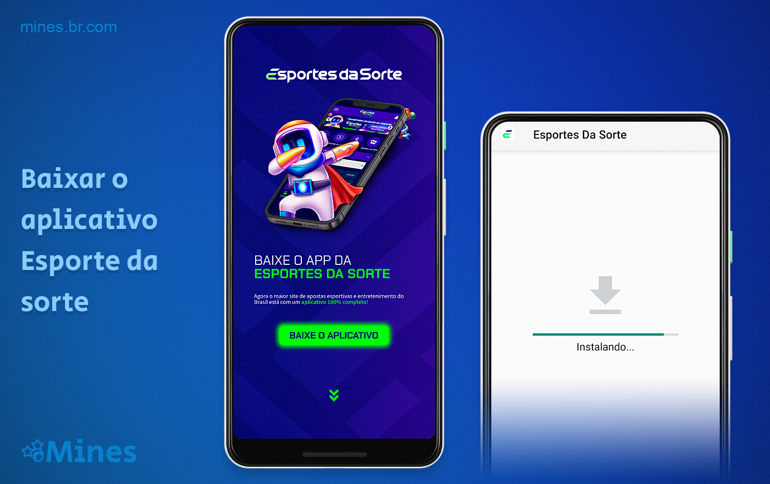 Para aqueles que desejam jogar Mines em seus smartphones, é recomendável fazer o download do aplicativo Esporte da sorte