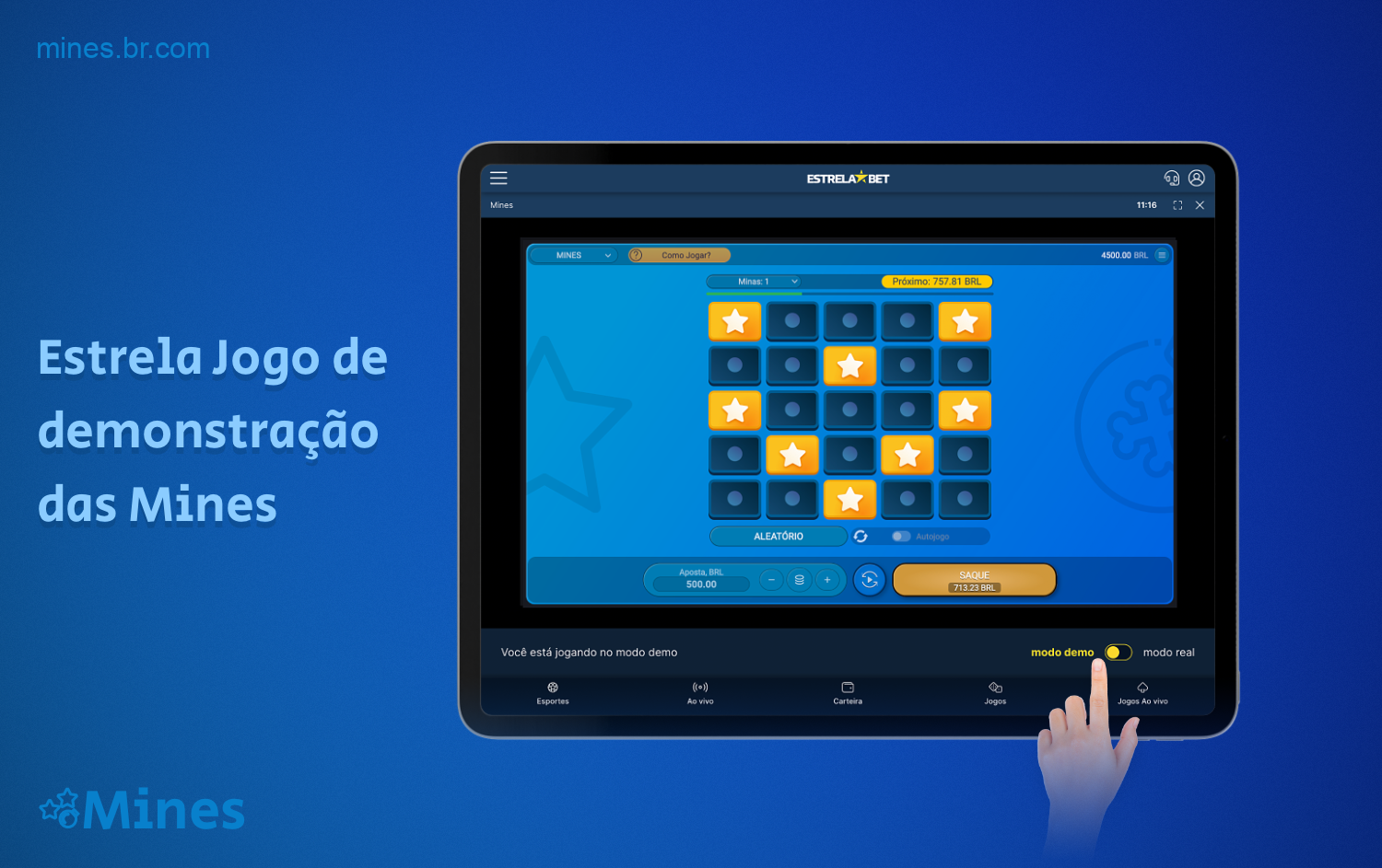 Uma versão de demonstração do jogo Mines está disponível para todos os usuários registrados do Estrela Bet no Brasil